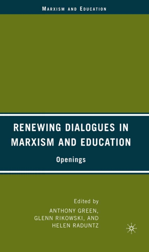 Cover image for book Renewing Dialogues in Marxism and Education