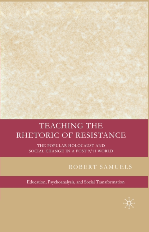 Cover image for book Teaching the Rhetoric of Resistance