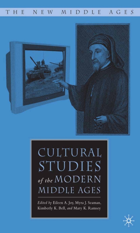 Cover image for book Cultural Studies of the Modern Middle Ages