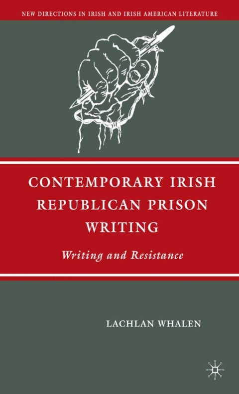 Cover image for book Contemporary Irish Republican Prison Writing