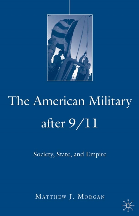 Cover image for book The American Military After 9/11