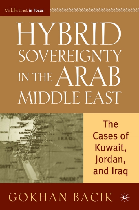 Cover image for book Hybrid Sovereignty in the Arab Middle East