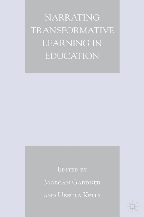 Cover image for book Narrating Transformative Learning in Education