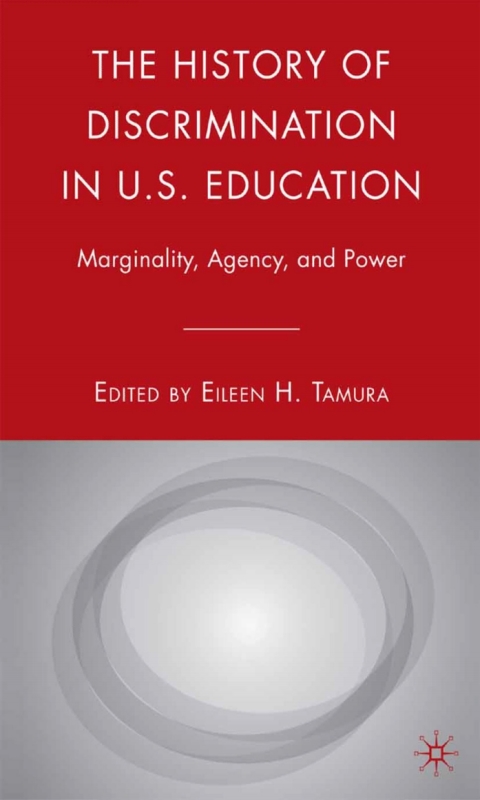 Cover image for book The History of Discrimination in U.S. Education