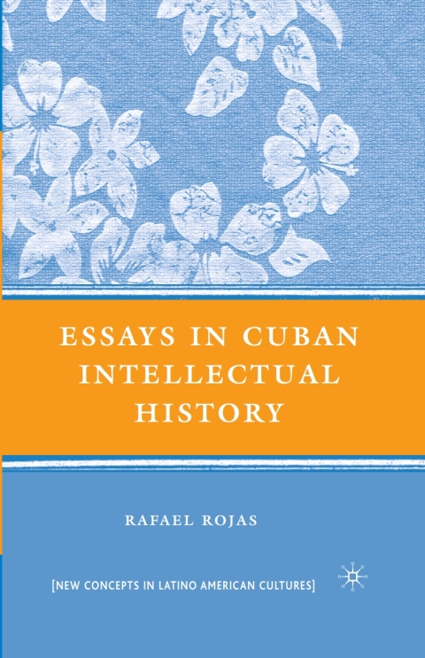 Cover image for book Essays in Cuban Intellectual History