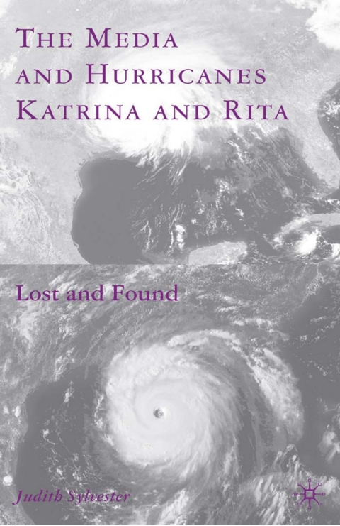Cover image for book The Media and Hurricanes Katrina and Rita