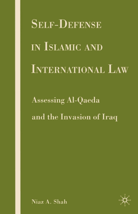 Cover image for book Self-defense in Islamic and International Law