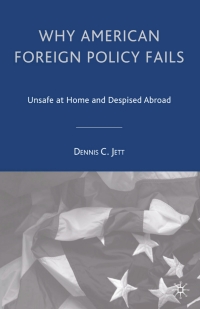 Cover image: Why American Foreign Policy Fails 9781403965035