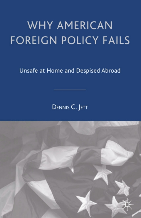 Cover image for book Why American Foreign Policy Fails