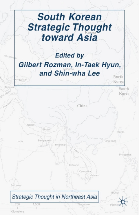 Cover image for book South Korean Strategic Thought toward Asia