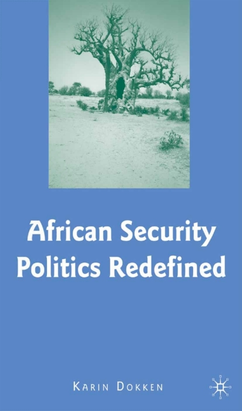 Cover image for book African Security Politics Redefined