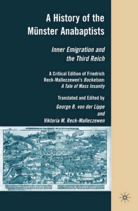 Cover image for book A History of the Münster Anabaptists