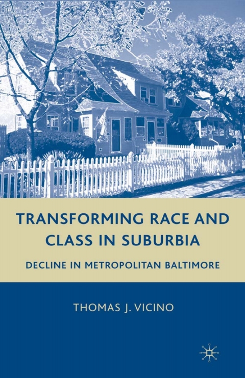 Cover image for book Transforming Race and Class in Suburbia