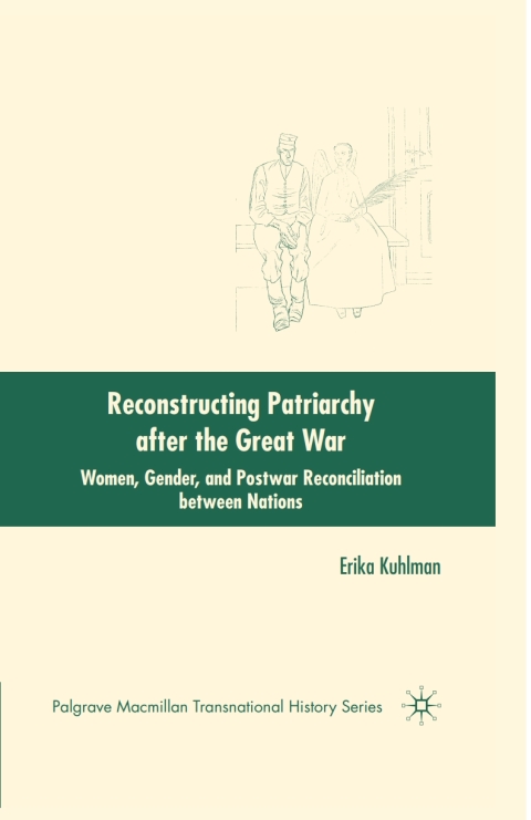 Cover image for book Reconstructing Patriarchy after the Great War