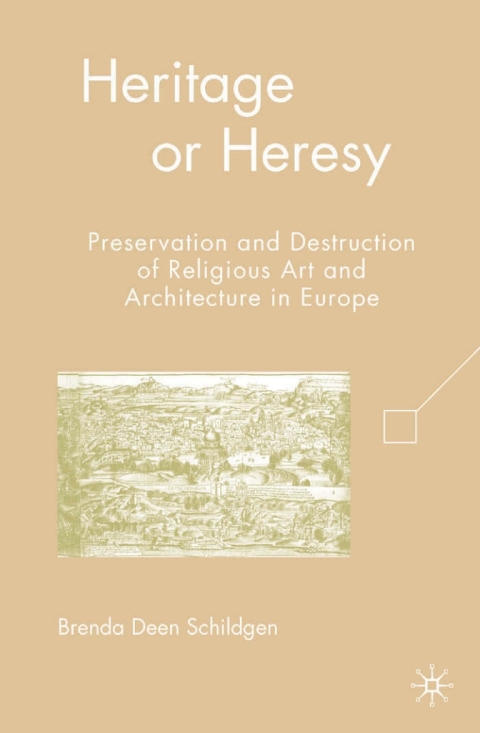 Cover image for book Heritage or Heresy