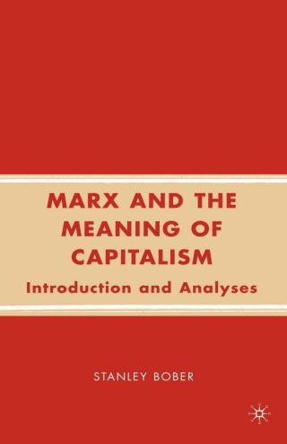 Marx and the Meaning of Capitalism
