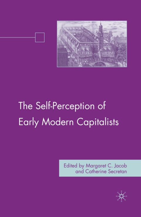 Cover image for book The Self-Perception of Early Modern Capitalists