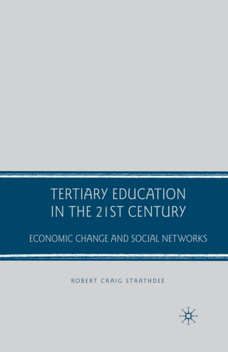 Tertiary Education in the 21st Century