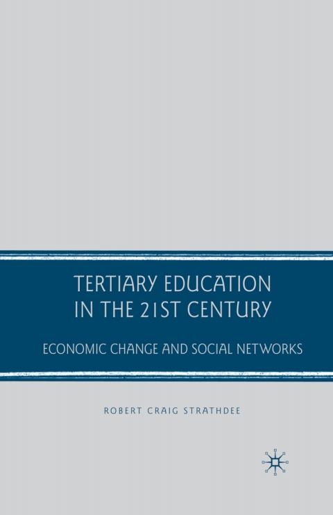 Cover image for book Tertiary Education in the 21st Century
