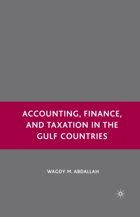 Cover image for book Accounting, Finance, and Taxation in the Gulf Countries