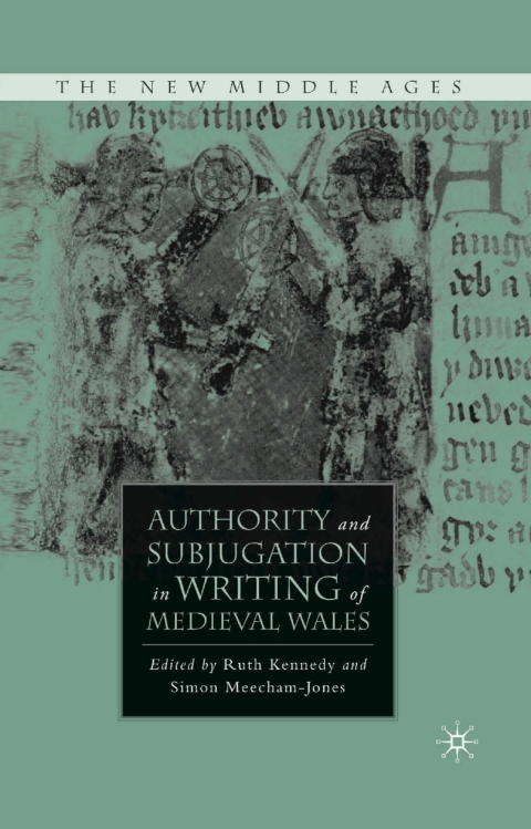 Cover image for book Authority and Subjugation in Writing of Medieval Wales