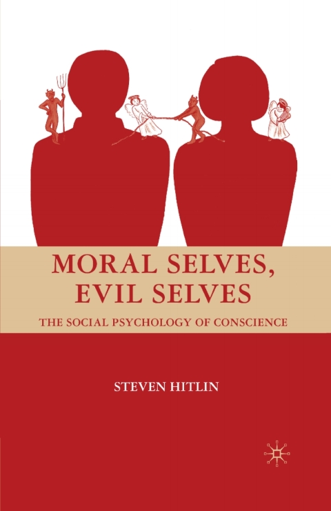 Cover image for book Moral Selves, Evil Selves