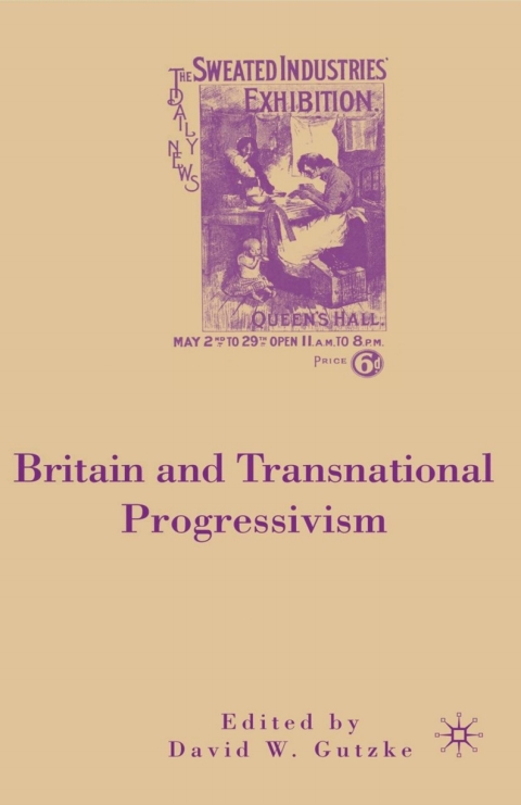 Cover image for book Britain and Transnational Progressivism
