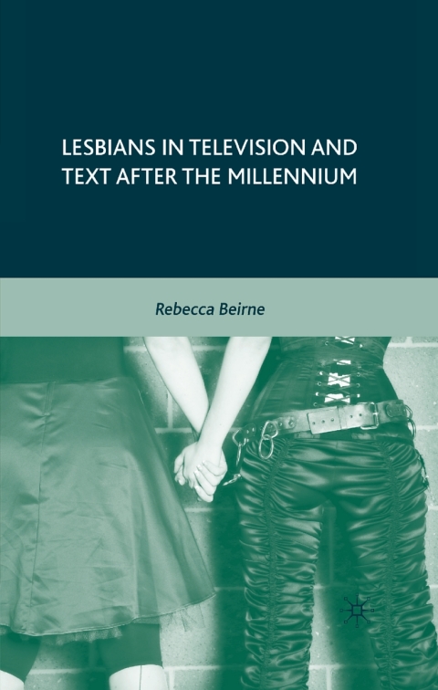 Cover image for book Lesbians in Television and Text after the Millennium