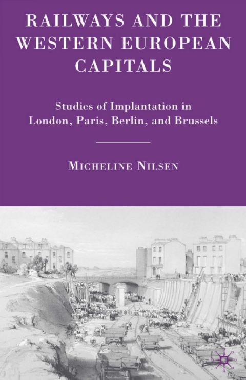 Cover image for book Railways and the Western European Capitals