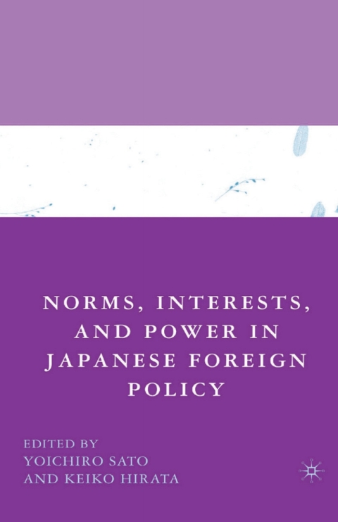 Cover image for book Norms, Interests, and Power in Japanese Foreign Policy