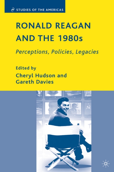 Cover image for book Ronald Reagan and the 1980s