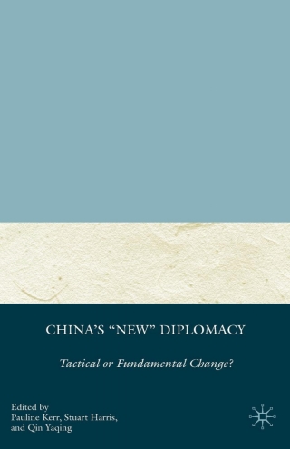 China's "New" Diplomacy