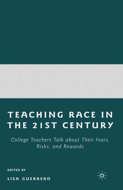 Cover image for book Teaching Race in the 21st Century