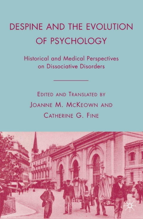 Cover image for book Despine and the Evolution of Psychology