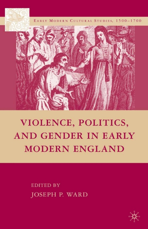 Cover image for book Violence, Politics, and Gender in Early Modern England