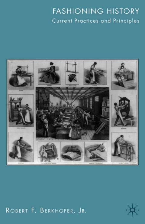 Cover image for book Fashioning History