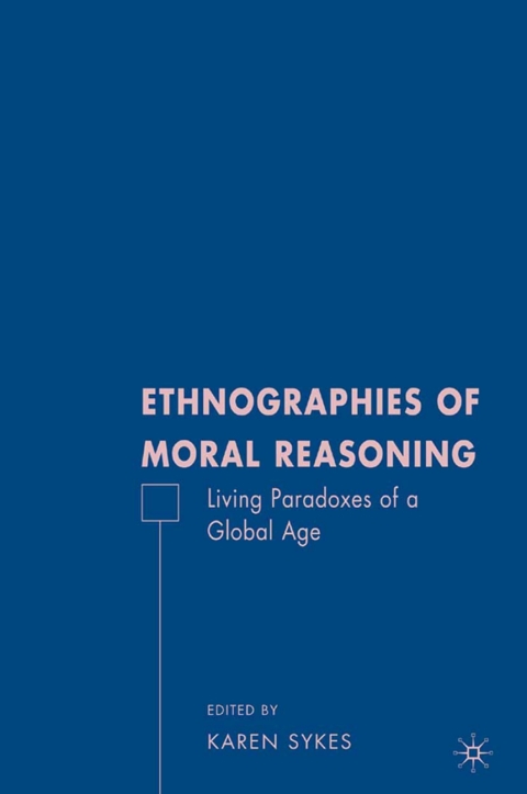 Cover image for book Ethnographies of Moral Reasoning