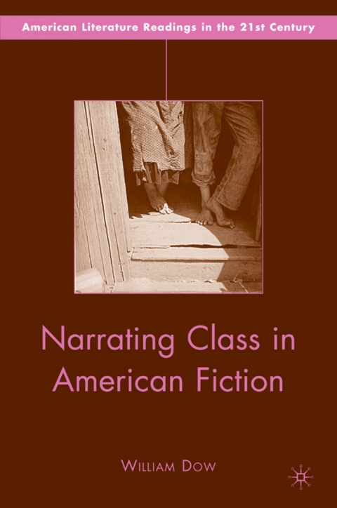 Cover image for book Narrating Class in American Fiction