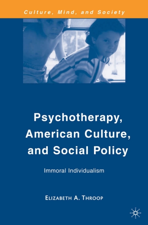 Cover image for book Psychotherapy, American Culture, and Social Policy