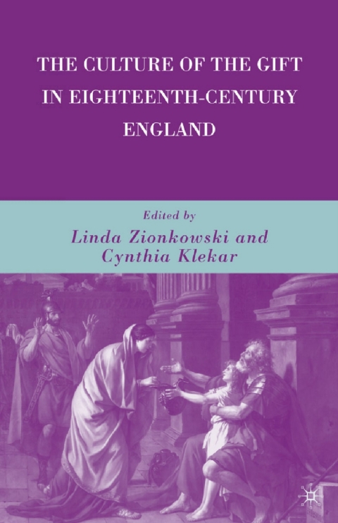 Cover image for book The Culture of the Gift in Eighteenth-Century England