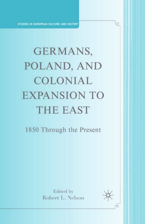 Cover image for book Germans, Poland, and Colonial Expansion to the East