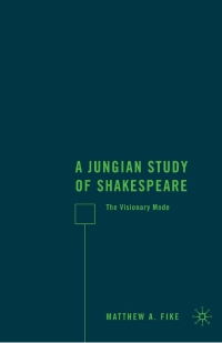 Cover image: A Jungian Study of Shakespeare 9780230612198