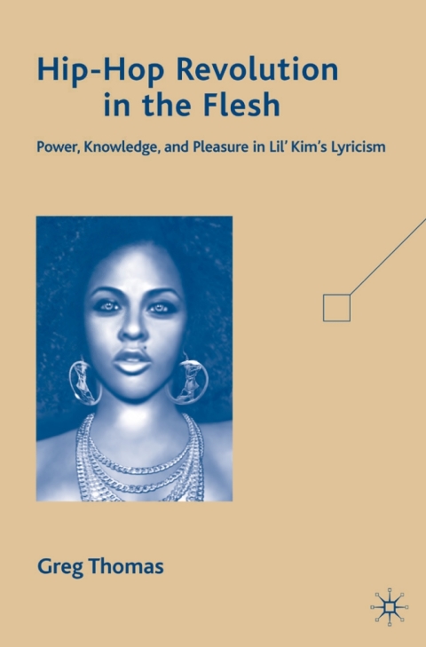 Cover image for book Hip-Hop Revolution in the Flesh