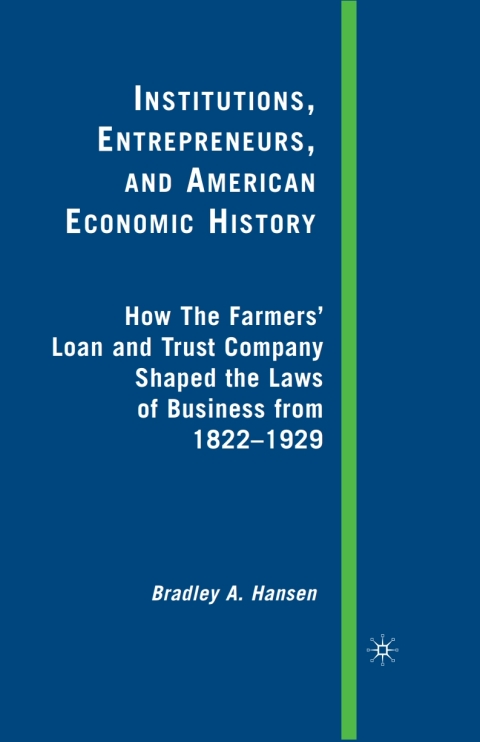 Cover image for book Institutions, Entrepreneurs, and American Economic History