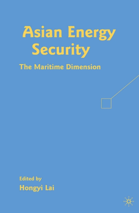 Cover image for book Asian Energy Security