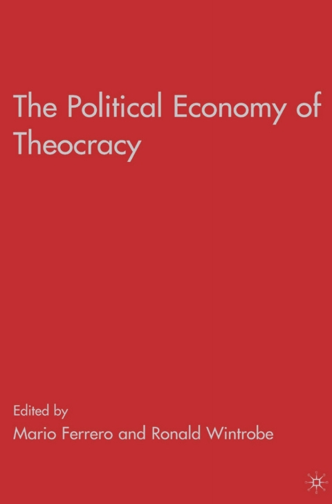 Cover image for book The Political Economy of Theocracy