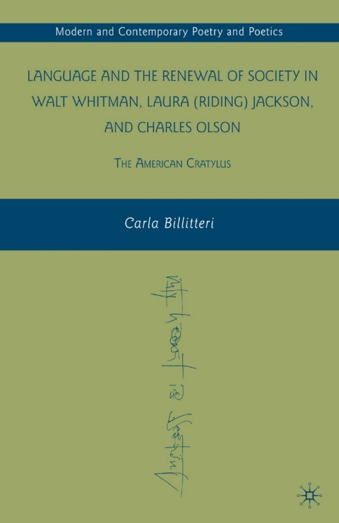 Cover image for book Language and the Renewal of Society in Walt Whitman, Laura (Riding) Jackson, and Charles Olson