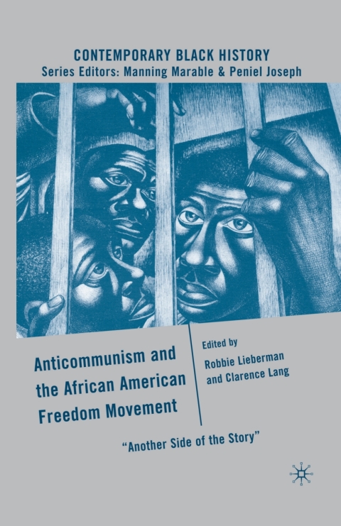 Cover image for book Anticommunism and the African American Freedom Movement