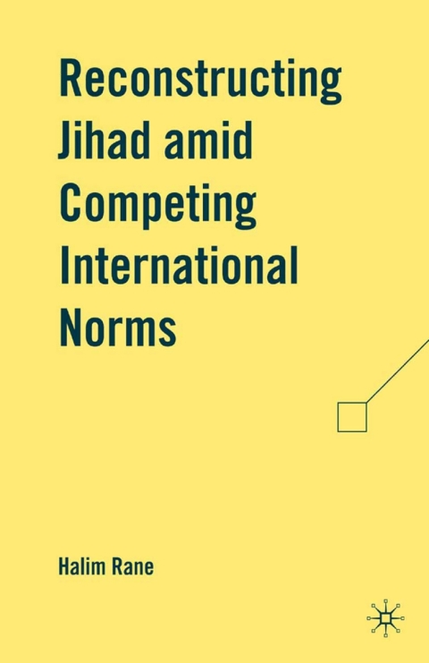 Cover image for book Reconstructing Jihad amid Competing International Norms