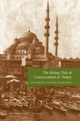 The Rising Tide of Conservatism in Turkey